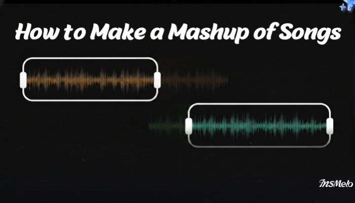 how to mash songs up